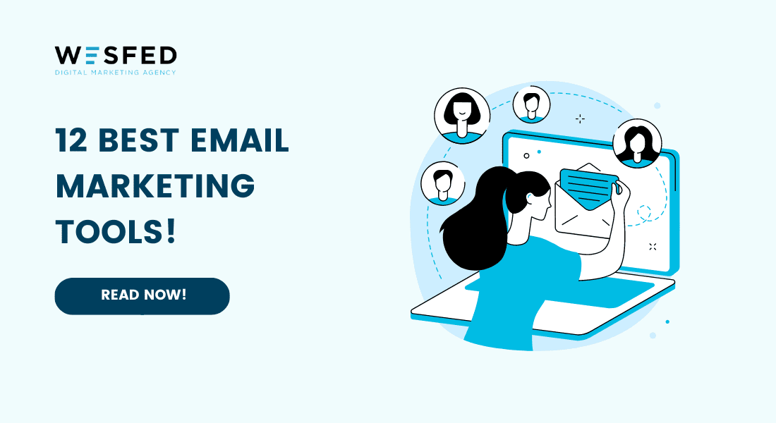 12 Best Email Marketing Tools
