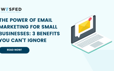 The Power of Email Marketing for Small Businesses
