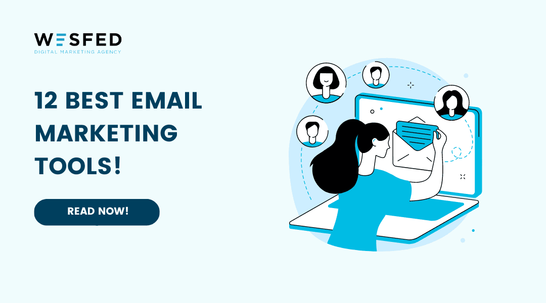 12 Best Email Marketing Tools