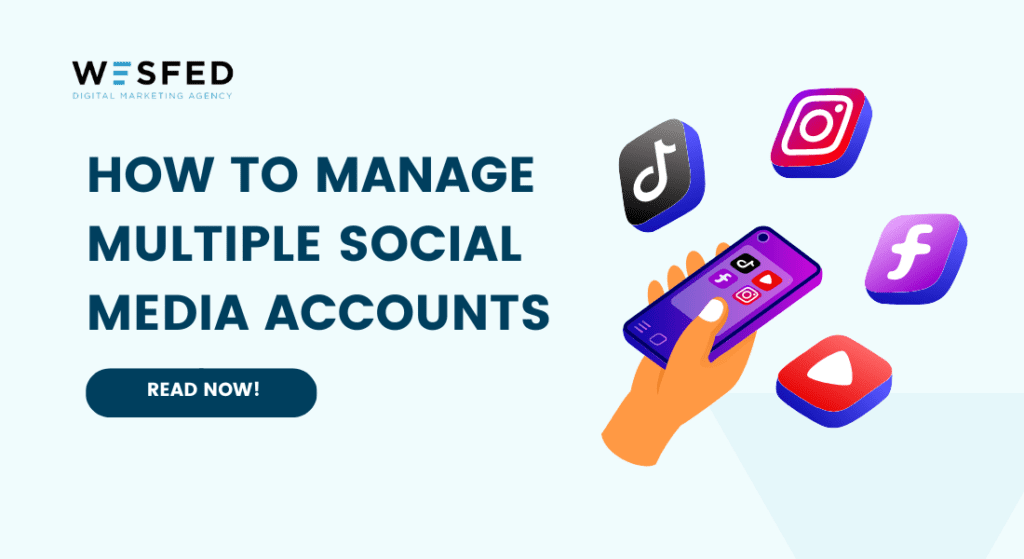 How To Manage multiple social media accounts